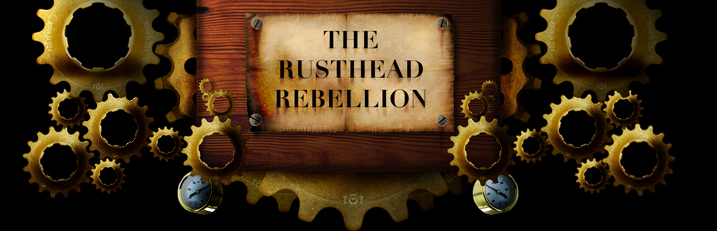 The Rusthead Rebellion Forum Index
